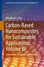 : Carbon-Based Nanocomposites for Sustainable Applications, Volume III, Buch