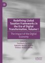 : Redefining Global Taxation Frameworks in the Era of Digital Transformation, Volume I, Buch