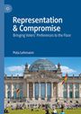 Pola Lehmann: Representation & Compromise, Buch