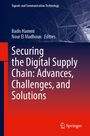 : Securing the Digital Supply Chain: Advances, Challenges, and Solutions, Buch