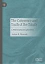 Joshua R. Sijuwade: The Coherence and Truth of the Trinity, Buch
