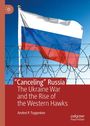 „Canceling“ Russia, The Ukraine War and the Rise of the Western Hawks, Andrei P. Tsygankov. Russische Flagge hinter Stacheldraht.