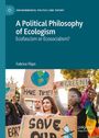 Fabrice Flipo: A Political Philosophy of Ecologism, Buch