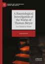 Andy Martrich: A Hauntological Investigation of the Works of Thomas Meyer, Buch