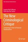 Eugenio Raúl Zaffaroni: The New Criminological Critique, Buch