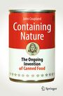 Text: "John Coupland, Containing Nature, The Ongoing Invention of Canned Food." Illustration: Porträt in einem Kreis.