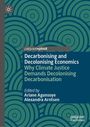 Decarbonising and Decolonising Economics, Buch
