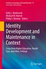 : Identity Development and Maintenance in Context, Buch