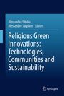 Religious Green Innovations: Technologies, Communities and Sustainability, Buch
