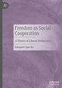 "Freedom as Social Cooperation: A Theory of Liberal Democracy" von Ezequiel Spector. Lila Hintergrund mit einem Logo.