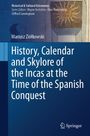 Buchcover: "History, Calendar and Skylore of the Incas at the Time of the Spanish Conquest". Illustration einer Sonne.