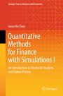 "Quantitative Methods for Finance with Simulations I" von Geon Ho Choe. Orange-gelbes Design mit geometrischem Muster.