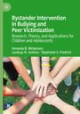 Titel: "Bystander Intervention in Bullying and Peer Victimization". Mehrere Hände vereint in der Mitte.