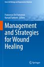 "Management and Strategies for Wound Healing" von Francesco De Francesco und Kursad Turksen. Blauer Hintergrund. Springer-Logo.