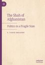 "The Shah of Afghanistan: Politics in a Fragile State" von S. Yaqub Ibrahimi; vertikales, lila Band mit Logo links.