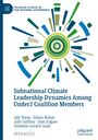 Jale Tosun: Subnational Climate Leadership Dynamics Among Under2 Coalition Members, Buch