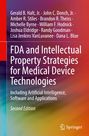 Buchcover mit Titeln: "FDA and Intellectual Property Strategies for Medical Device Technologies", Autoren, "Second Edition".