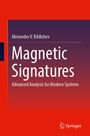 "Magnetic Signatures: Advanced Analysis for Modern Systems" von Alexander V. Kildishev. Rotes Design, Springer-Logo.