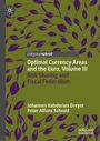 "Optimal Currency Areas and the Euro, Volume III" in Weiß. Illustration mit violetten Blättern auf olivgrünem Hintergrund.