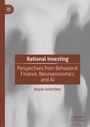„Rational Investing: Perspektiven aus Behavioral Finance, Neuroökonomie und KI.“ Autor: Boyan Ivantchev. Verschwommene Silhouetten.