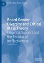 Frank Lefley: Board Gender Diversity and Critical Mass Theory, Buch