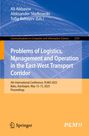 Problems of Logistics, Management and Operation in the East-West Transport Corridor, Buch