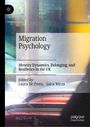 Migration Psychology, Volume I, Buch