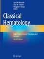 Text: Syed Ali Abutalib, Jean M. Connors, Margaret V. Ragni, Editors, Classical Hematology, Expert Clinical Review: Questions and Answers, Second Edition. Design: abstrakte blaue und gelbe Flächen. Logo unten.
