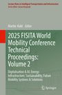 2025 FISITA World Mobility Conference Technical Proceedings: Volume 2, Buch