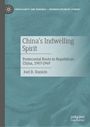 "China’s Indwelling Spirit: Pentecostal Roots in Republican China, 1907-1949" von Joel D. Daniels. Blaues Muster, Verlag.