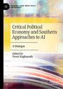 Critical Political Economy and Southern Approaches to AI, Buch
