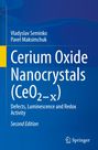 Vladyslav Seminko: Cerium Oxide Nanocrystals (CeO¿¿¿), Buch