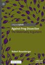 "Against Frog Dissection: The Materiality Argument" von Robert Rosenberger, Hintergrund mit violetten Blättern auf grün.