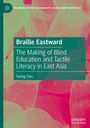 "Braille Eastward: The Making of Blind Education and Tactile Literacy in East Asia" von Tasing Chiu. Hintergrund mit Blättern.