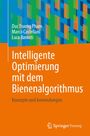 Duc Truong Pham: Intelligente Optimierung mit dem Bienenalgorithmus, Buch