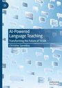 Text: "AI-Powered Language Teaching", "Transforming the Future of TESOL", "Christine Savvidou". Design: Sprechblasen, Binärcode.