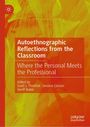 Autoethnographic Reflections from the Classroom, Buch