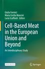Cell-Based Meat in the European Union and Beyond, Buch
