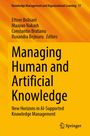 „Managing Human and Artificial Knowledge“: Neues zu KI-gestütztem Wissensmanagement. Autoren: Bolisani, Nakash u.a. Springer-Logo.