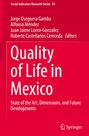 Titel: "Quality of Life in Mexico". Autoren: Jorge Oseguera Gamba, Alfonso Méndez, und weitere. Roter Hintergrund.