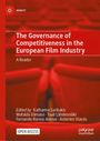 "The Governance of Competitiveness in the European Film Industry" steht auf rotem Hintergrund; unterer Text: "Open Access".