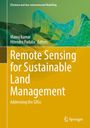 Remote Sensing for Sustainable Land Management, Buch