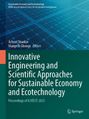 Innovative Engineering and Scientific Approaches for Sustainable Economy and Ecotechnology, Buch