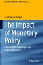 Lucia Milena Murgia: The Impact of Monetary Policy, Buch