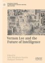 Vernon Lee and the Future of Intelligence, Buch