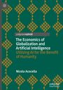 „The Economics of Globalization and Artificial Intelligence“ von Nicola Acocella, Hintergrund geometrisches Muster.