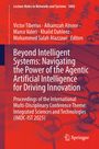 Springer-Verlag. Titel: Beyond Intelligent Systems: Navigating AI. Autoren: Victor Tiberius, Alhamzah Alnoor, et al.