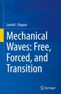 Text: "Leonid I. Slepyan, Mechanical Waves: Free, Forced, and Transition". Blaues Cover, Springer-Logo.