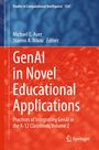 "GenAI in Novel Educational Applications", Buchcover, blau-rot, mit Autoren Michael E. Auer und Stavros A. Nikou. Springer-Logo.