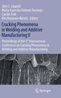Cracking Phenomena in Welding and Additive Manufacturing V, Buch